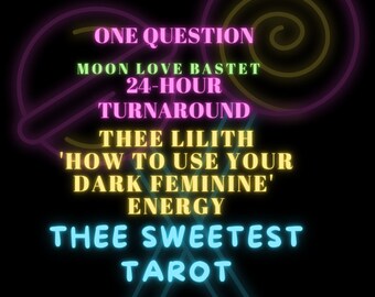 Lilith Dark Feminine Power Tarot/Oracle Guidance Reading