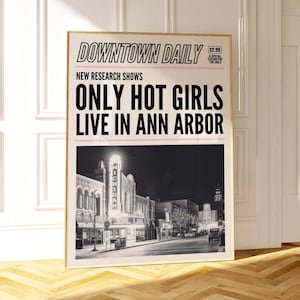 Ann Arbor Wall Art, Modny Michigan Art Print, Plakat Y2K Newspaper Print, Niestandardowa lokalizacja nagłówka sztuki, Tylko gorące dziewczyny mieszkają w Ann Arbor