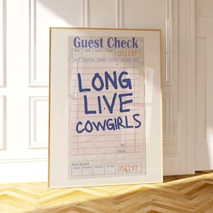 Long Live Cowgirls Guest Check Print, Coastal Cowgirl Guest Check, Blue Western Inspired Wall Art, Trendy College Gallery Wall Art Poster