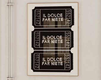 Impresión Il Dolce Far Niete, cartel estético Y2K, arte preppy maximalista, impresión de arte de entradas de buenos tiempos de moda, arte estético disco, arte de carrito de bar