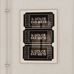 Il Dolce Far Niete Print, Y2K Ästhetisches Poster, Maximalist Preppy Art, Trendy Good Times Ticket Art Print, Disco Ästhetische Kunst, Bar Cart Art