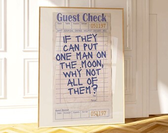 Puede incluir: Una impresión enmarcada de un cheque de restaurante con texto escrito a mano que dice "Si pueden poner un hombre en la luna, ¿por qué no todos?" El cheque está fechado el 051197.