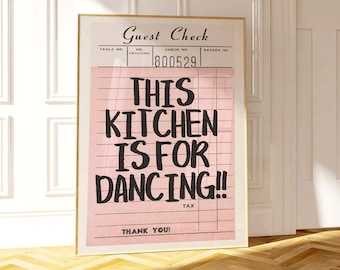 This Kitchen Is For Dancing Guest Check Poster, Pink Trendy Kitchen Wall Art, Funky Aesthetic Kitchen Decor, Pink Kitchen Disco Art Print