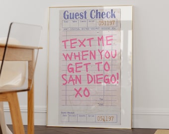 San Diego Wall Art, Retro California Poster, Guest Check Art Print, Y2K Print, Trendy San Diego Map Print, Text Me When You Get to San Diego