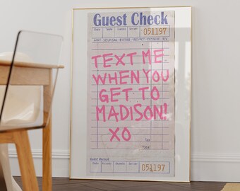 Madison Wall Art, Trendy Wisconsin Art Print, Travel Print, Custom Guest Check Poster, Text Me When You Get to Madison, Wisconsin Gift Idea