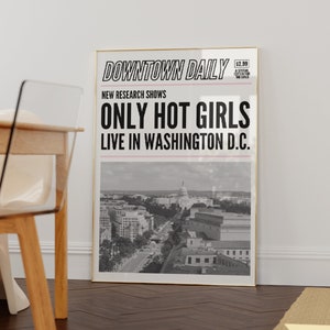 Washington DC kunst aan de muur, trendy Y2K-krantafdruk, preppy muurkunst, aangepaste stadsgezicht print, DC cadeau, alleen hete meisjes wonen in Washington DC