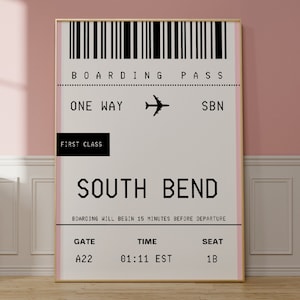 Arte de pared de South Bend, impresión de arte de moda de Indiana, arte de viaje, impresión de tarjeta de embarque de South Bend, arte de pared de tarjeta de embarque personalizado, idea de regalo de Indiana