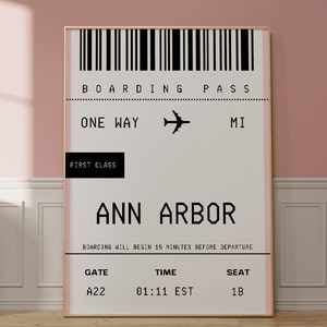 Arte de la pared de Ann Arbor, cartel de Michigan, arte de la pared del Medio Oeste, cartel de viaje, tarjeta de embarque de Ann Arbor, arte de la pared de la tarjeta de embarque personalizada, billete de avión