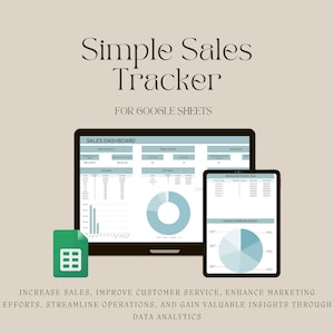May include: A computer screen displaying a Google Sheets spreadsheet with a sales dashboard. The dashboard includes charts and graphs showing revenue, sales, and other data. The text "Simple Sales Tracker for Google Sheets" is displayed at the top of the screen.