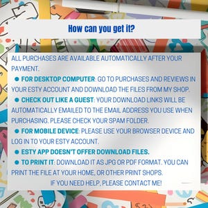 May include: A white background with the text "How can you get it?" and instructions on how to download files after purchase. The text includes steps for desktop, guest checkout, mobile devices, and printing.