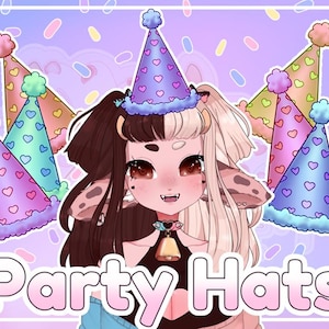 Vtuber Party Hats &lt;3