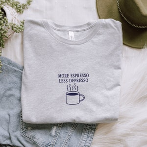 Espresso Embroidered T-Shirt: Minimalist Coffee Lover Bella + Canvas Tee