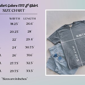 May include: A gray Comfort Colors 1717 T-shirt with a size chart showing width and length measurements in inches. The shirt is paired with light blue jeans. The size chart includes sizes S to 4XL.