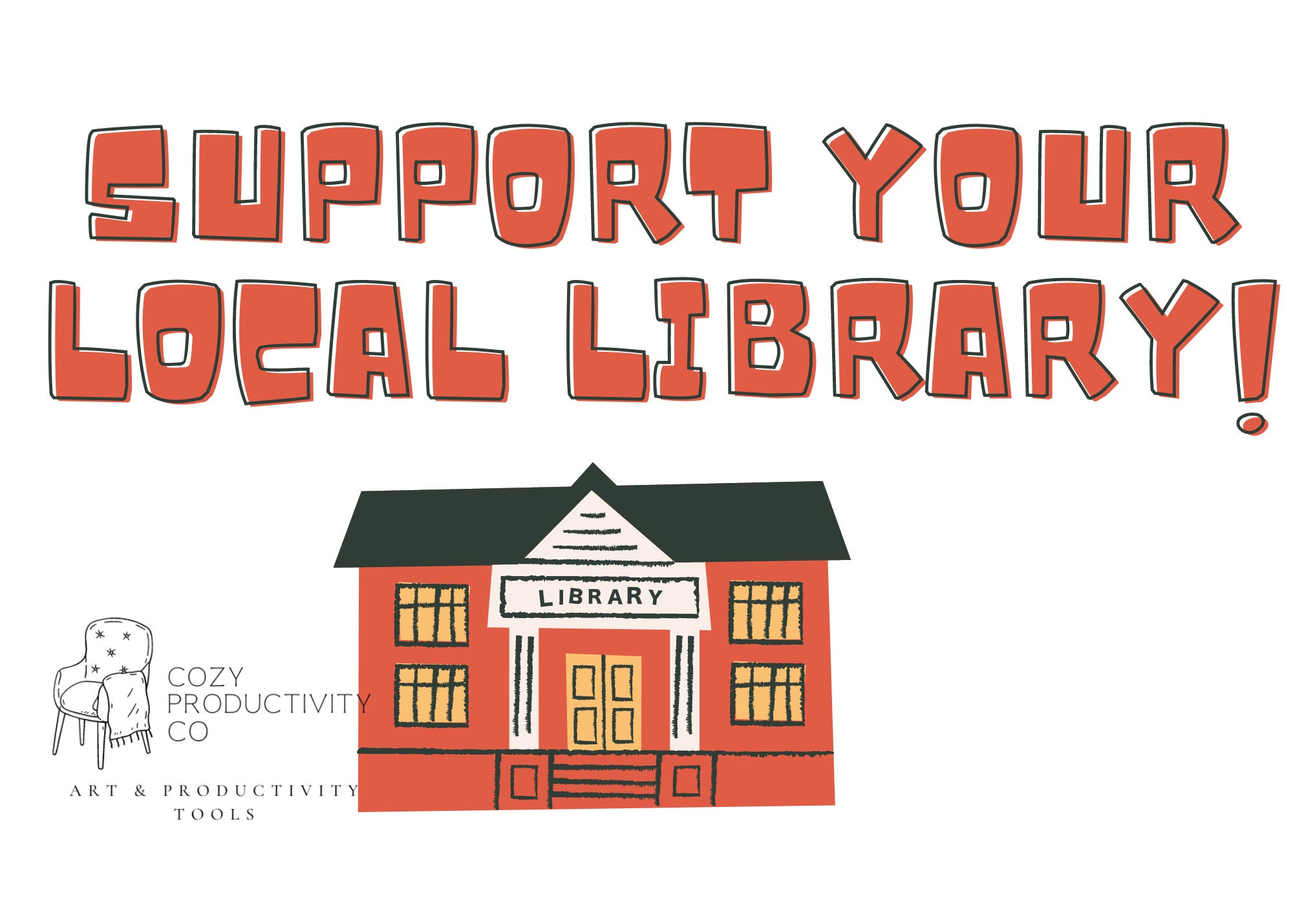 Support Your Local Library Png & Jpg - Reader Png - Librarian Jpg ...