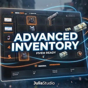 May include: A digital interface displaying an advanced inventory system, with the text "ADVANCED INVENTORY" and "FIVEM READY". The interface shows items like a pistol, body armor, and cash. The backpack capacity is 0.7 / 120.0 KG. The JuliaStudio logo is at the bottom.