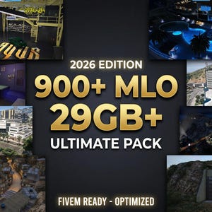 May include: A dark background with the text "2026 EDITION 900+ MLO 29GB+ ULTIMATE PACK" in gold. The image includes several smaller images of buildings and interiors. The text "FIVE READY - OPTIMIZED" is at the bottom.