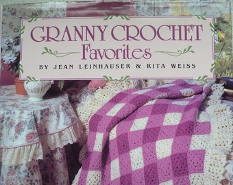 Les favoris de grand-mère au crochet par Jean Leinhauser et Rita Weiss - Best seller Crochet Magazine - Art & Craft Magazine - Téléchargement instantané de la version PDF