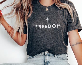 Freedom Christian Shirt – Comfort Colors Unisex Spiritual Tee
