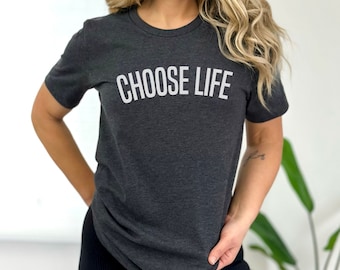 Choose Life Shirt, Christian Conservative Pro-Life Tee