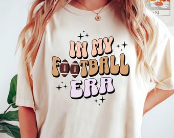 Football Shirt, In my Football Era T-Shirt, T-Mom Shirt, Football Shirt For Women, Football Lover Gift, Sport Shirt, Sports Mom Shirt,