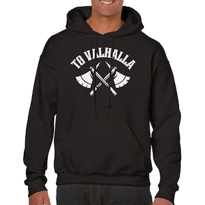 Viking Warrior Hoodie – Norse Mythology Clothing for Modern Warriors | To Valhalla Hoodie |