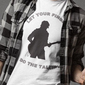 Guitar Player T-Shirt: Musician Gift - Let Your Fingers Do The Talking