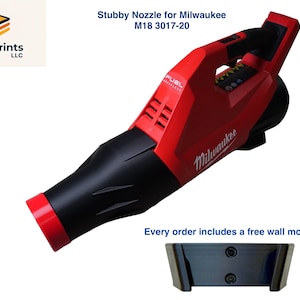 May include: Red and black stubby nozzle for Milwaukee M18 3017-20. The image shows the FUEL wireless tool with the Milwaukee logo. Includes a free wall mount. BuildPrints LLC logo is in the upper left corner.