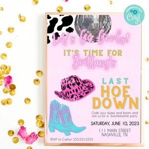 Letzte Rodeo Bachelorette Einladung Brides Last Ride Invite Nashville Cowgirl Bach Lets Go Girls Hoedown Weekend Disco Cowgirl Invite
