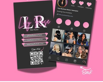 May include: A black and pink Instagram business card for a hair stylist named Lily Rose. The front of the card features the stylist's name in pink neon lettering and a QR code. The back of the card shows a mock-up of the stylist's Instagram profile, with a profile picture, post count, follower count, and following count.