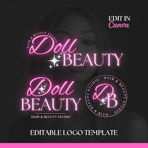 May include: Editable logo template for a hair and beauty studio called "Doll Beauty". The logo features a pink neon sign with the name of the studio and a stylized "D" with a star. The text "EDIT IN Canva" is also included in the image.