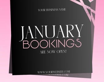 May include: Black and pink flyer template with the text "JANUARY BOOKINGS ARE NOW OPEN!" and the website address "WWW.YOURWEBSITE.COM". The flyer also includes the text "DIY EDITABLE FLYER TEMPLATE" and "Edit in Canva | 1080x1080".