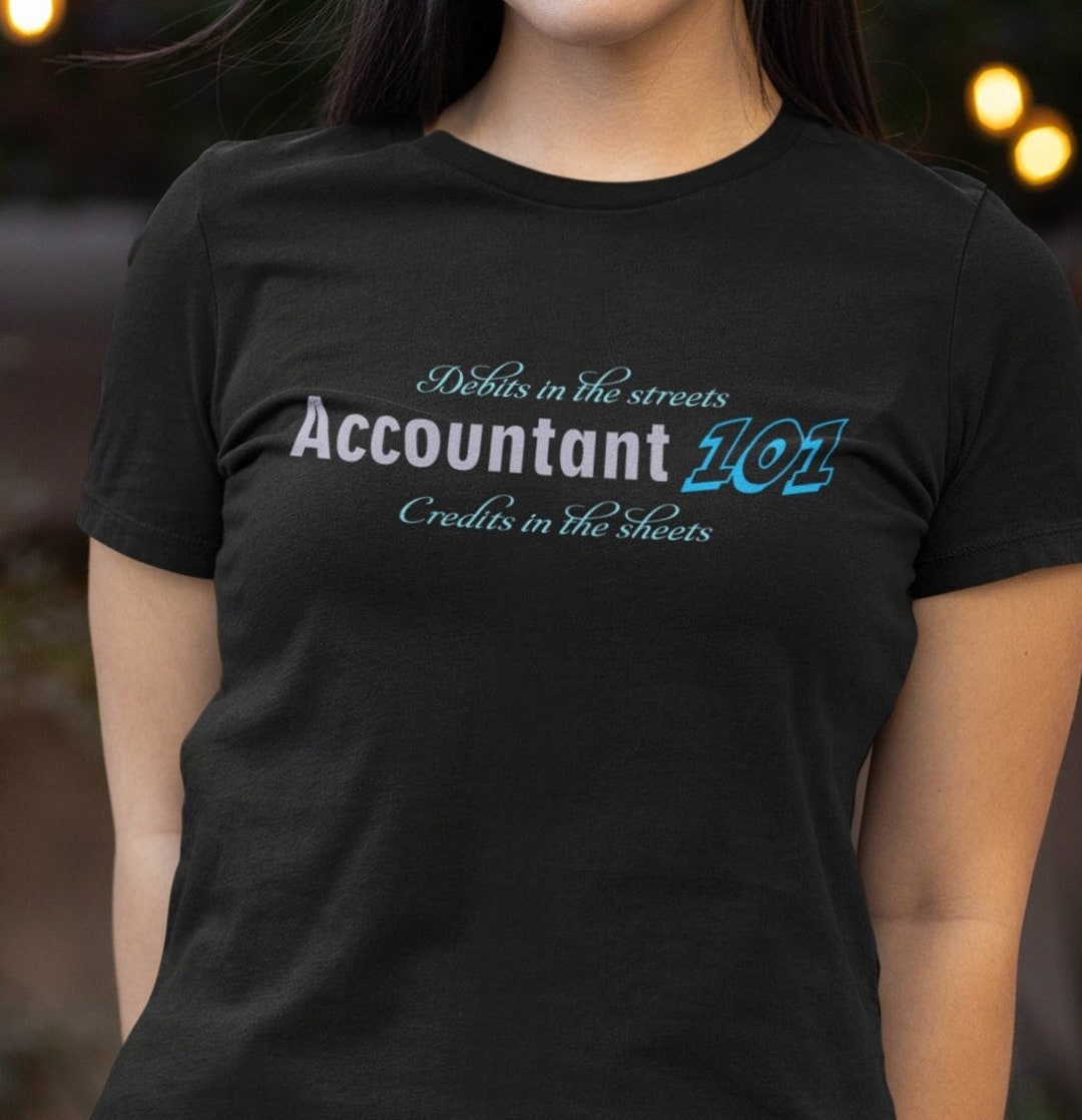 Accountant T-shirt CPA Shirt Tax Tshirt Credit Shirt Debit - Etsy