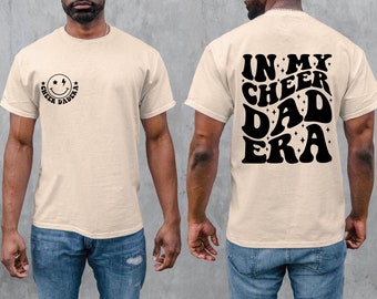 In My Cheer Dad Shirt, In My Cheer Dad Era, Cheer Dad Shirt, Dad Shirt, Dad Gift, Cheerleader Gifts, Cheerleader Shirt, Cheerleader Tshirt