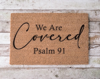 We Are Covered Welcome Mat, Psalm 91 Doormat, Religious Front Door Rug, Christian Gift, Inspirational Entryway Decor