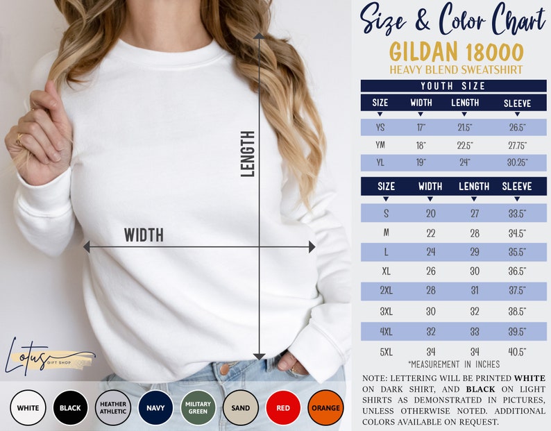 May include: Size chart for Gildan 18000 heavy blend sweatshirts. The chart shows youth sizes with width, length, and sleeve measurements in inches. Adult sizes are also listed with width, length, and sleeve measurements in inches. The chart notes that lettering will be printed white on dark shirts and black on light shirts.