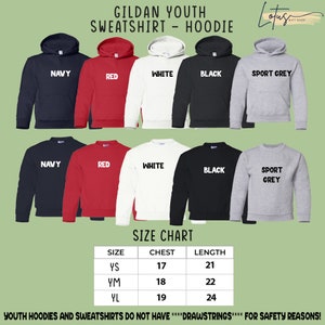 May include: A size chart for Gildan youth sweatshirts and hoodies in various colors, including navy, red, white, black, and sport grey. The chart shows chest and length measurements in inches for sizes YS, YM, and YL.  YOUTH HOODIES AND SWEATSHIRTS DO NOT HAVE ****DRAWSTRINGS**** FOR SAFETY REASONS!