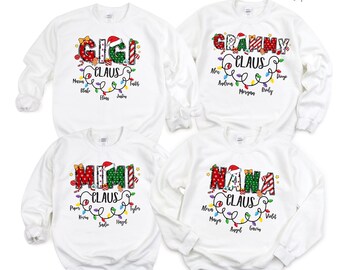Custom Nana Mimi Gigi Claus Sweater, Personalized Santa Grandma Sweatshirt, Matching Family Gift