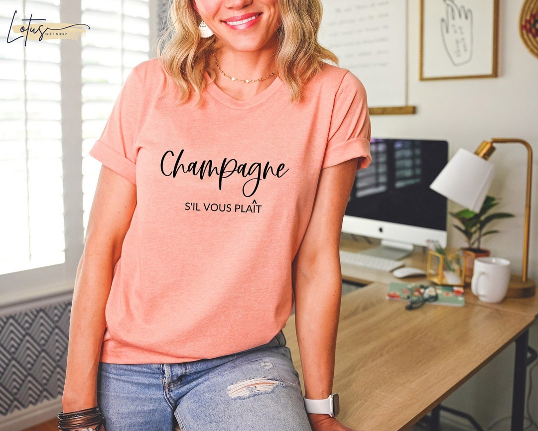 Tee Shirt Champagne S'il Vous Plait
