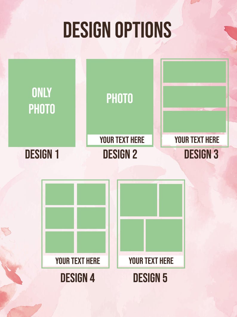 May include: Image showcasing five design options with green rectangular placeholders for photos and text. The text "DESIGN OPTIONS" is at the top. Each design is labeled with a number and includes the text "ONLY PHOTO", "PHOTO", and "YOUR TEXT HERE".
