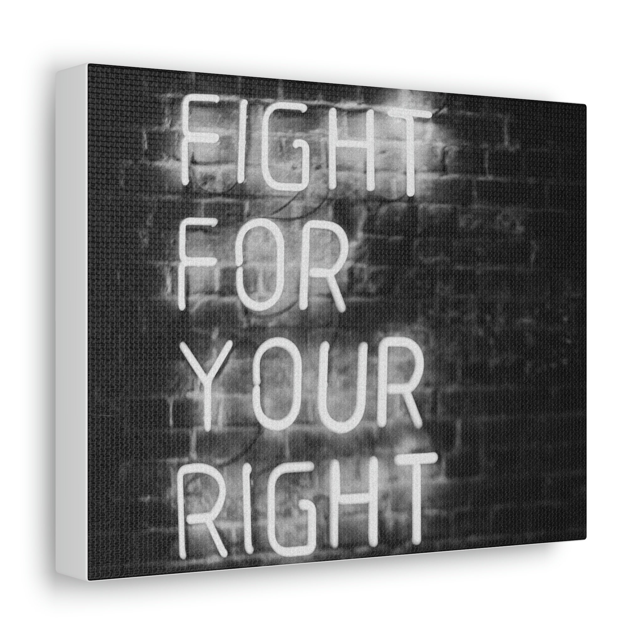 Fight for Your Right Motivational Wall Art Canvas Etsy