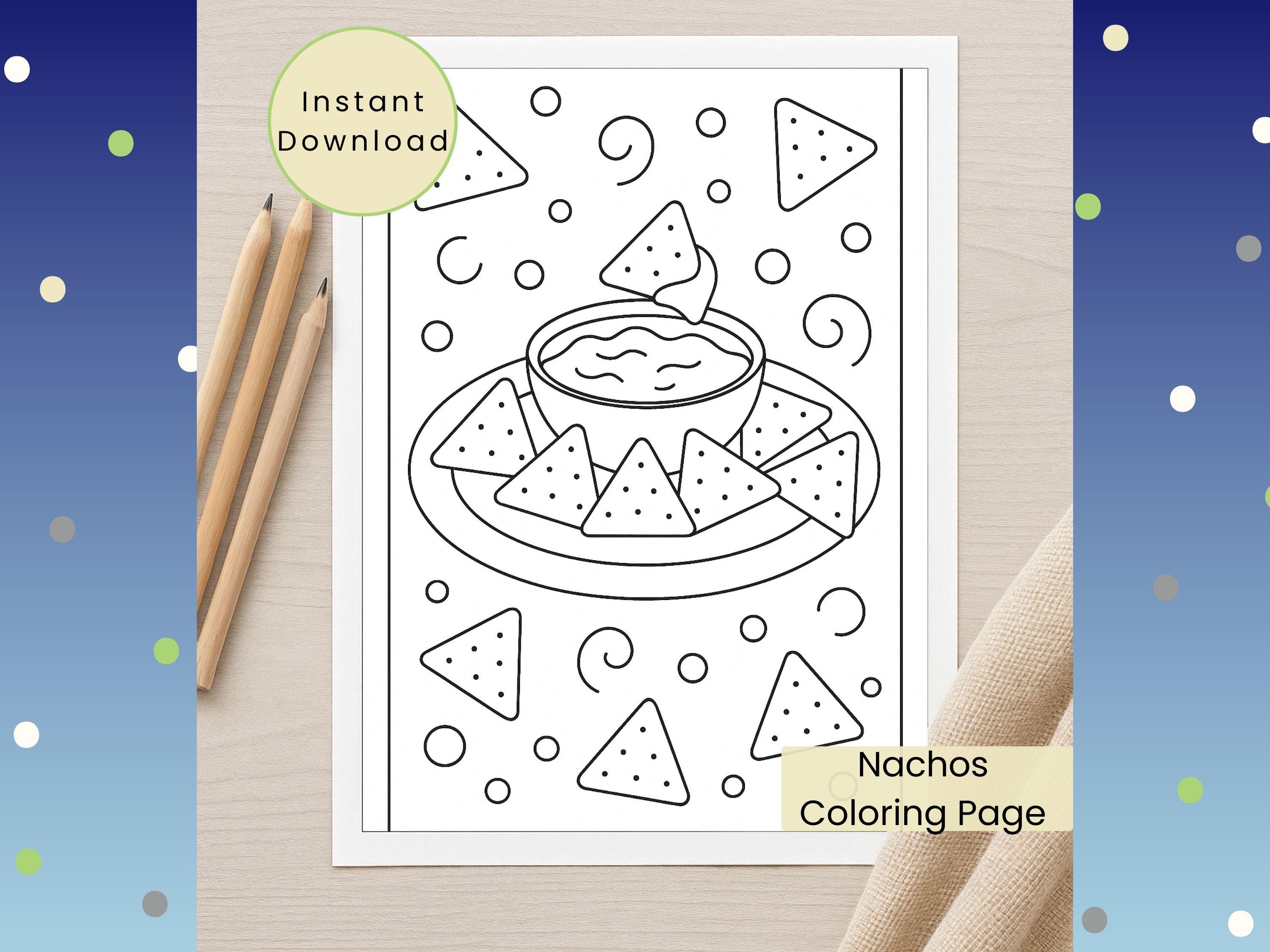 Nacho Problem Coloring Nachos Coloring Page: Food Activity (PNG Digital Download) Fun Coloring ...