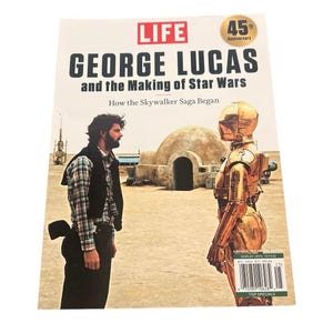 LIFE Magazine George Lucas And The Making Of Star Wars 45th Anniversary