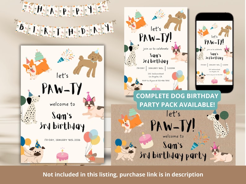 May include: A dog-themed birthday party pack with invitations, a banner, and a phone mockup. The invitations feature illustrations of dogs, balloons, and the text "Let's PAW-TY!" and "Sam's 3rd birthday". The banner reads "Happy Birthday".