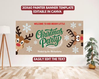 May include: A rectangular banner template with a brown background, featuring reindeer and snowflakes. The text reads "Welcome to our Merry Little Christmas Party" in green and white. The banner is 30x60 inches and editable in Canva.