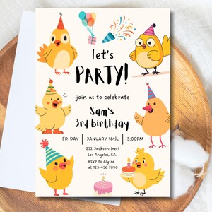 May include: A birthday party invitation with cartoon chicks in party hats. The text reads "let's PARTY!" and announces Sam's 3rd birthday on January 16th. Includes address and RSVP details.