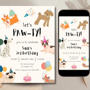 May include: A birthday invitation featuring cartoon dogs and the text "let's PAW-TY!" for Sam's 3rd birthday. The invitation includes the date, time, and address. A smartphone shows the same invitation design, ideal for digital sharing.