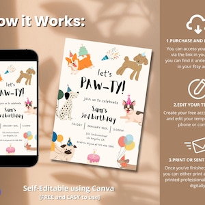 May include: A party invitation design with the text "let's PAW-TY!" featuring cartoon dogs, balloons, and a birthday cake. The invitation is for Sam's 3rd birthday, with the date and time listed. The design is self-editable using Canva.
