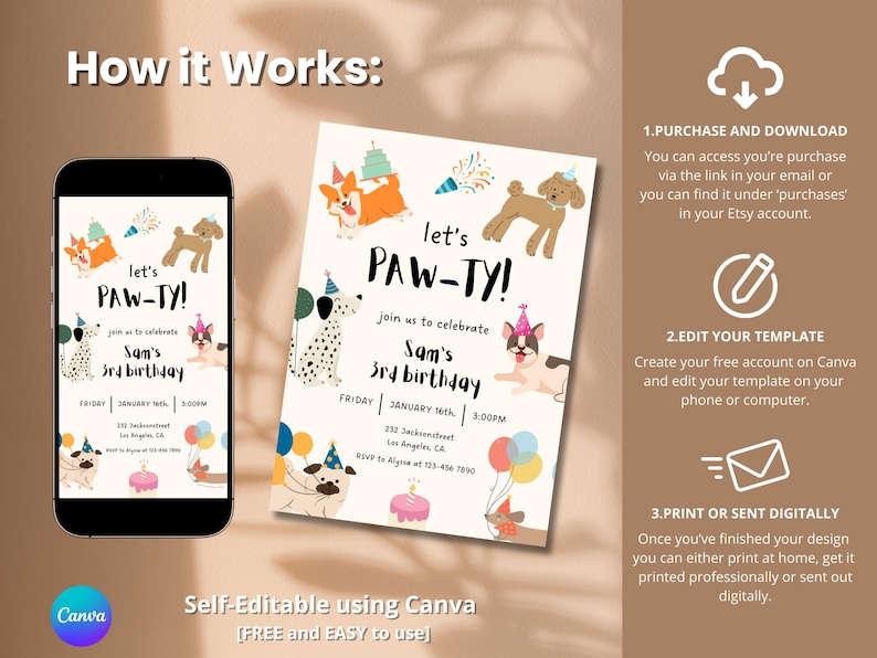 May include: A party invitation design with the text "let's PAW-TY!" featuring cartoon dogs, balloons, and a birthday cake. The invitation is for Sam's 3rd birthday, with the date and time listed. The design is self-editable using Canva.