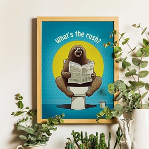 Whats The Rush? Plakat, Zabawna łazienka z kupą Dekoracja ścienna do domu, Humorystyczny słodki leniwiec czytający w toalecie Wydruk artystyczny z kreskówek, Pobieranie cyfrowe