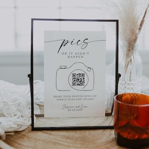 QR Code Sign Wedding Photos, Pics or it Didn't Happen Sign, Wedding Photo Sign, Reception Table Sign, Canva Editable Template, 5x7, 8x10, A4